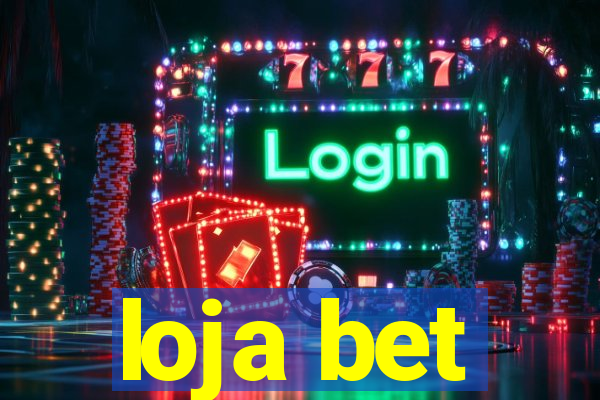 loja bet